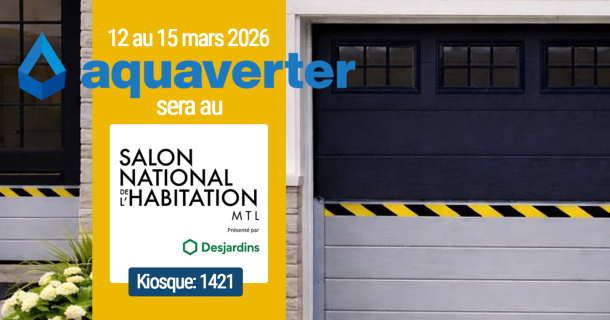 Aquaverter au Salon National de l’Habitation Montréal 2026
